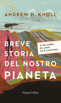 Breve storia del nostro pianeta - Librerie.coop