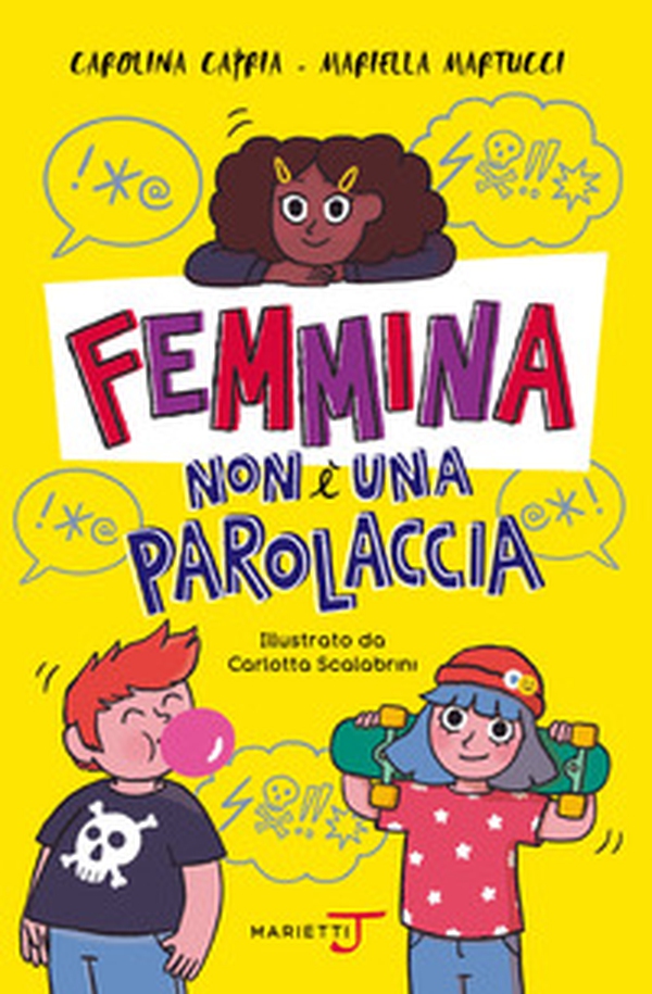 Femmina non è una parolaccia - Librerie.coop Femmina non è una parolaccia - Librerie.coop