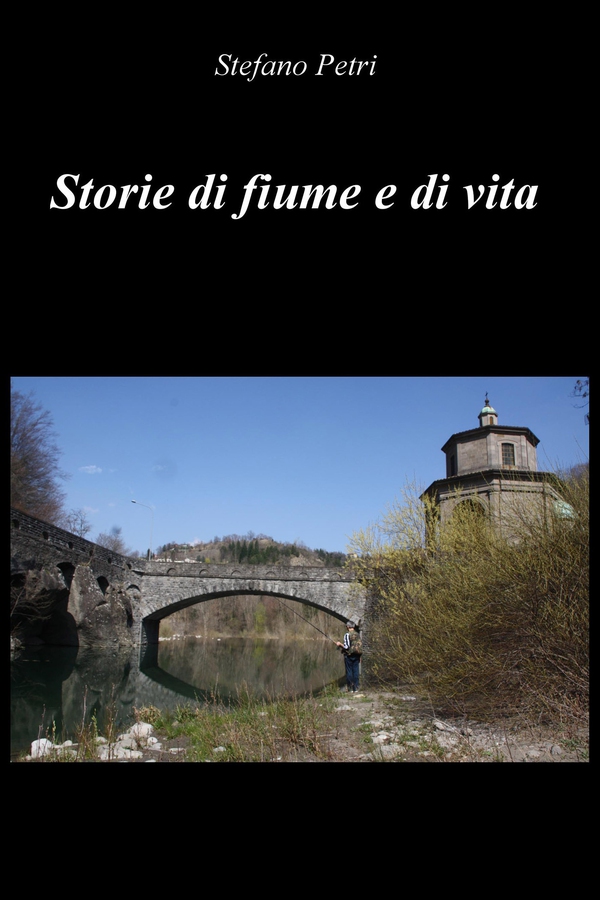 Storie di fiume e di vita - Librerie.coop Storie di fiume e di vita - Librerie.coop