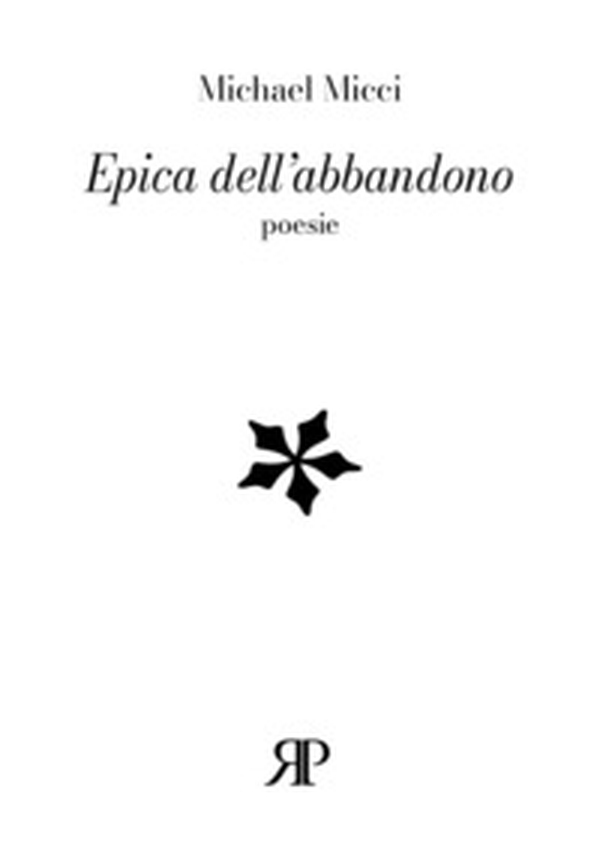 Epica dell'abbandono - Librerie.coop