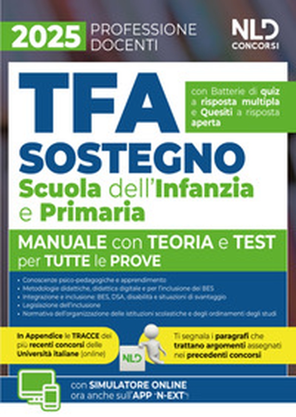 Manuale TFA Sostegno per la Scuola dell'infanzia e primaria 2025. Teoria con test di verifica per tutte le prove - Librerie.coop Manuale TFA Sostegno per la Scuola dell'infanzia e primaria 2025. Teoria con test di verifica per tutte le prove - Librerie.coop