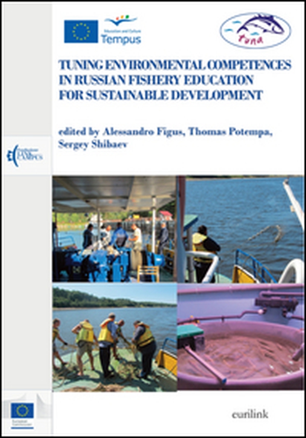 Tuning environmental competences in Russian fishery education for sustainable development. Ediz. inglese e russa - Librerie.coop Tuning environmental competences in Russian fishery education for sustainable development. Ediz. inglese e russa - Librerie.coop