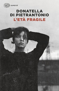 L'età fragile - Librerie.coop