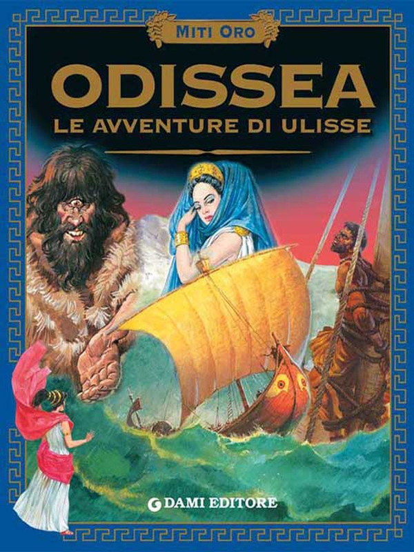 Odissea. Le avventure di Ulisse. - Librerie.coop Odissea. Le avventure di Ulisse. - Librerie.coop