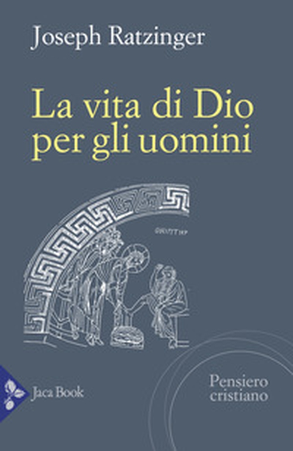 La vita di Dio per gli uomini - Librerie.coop La vita di Dio per gli uomini - Librerie.coop
