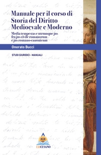 Manuale per il corso di storia del diritto medioevale e moderno - Librerie.coop