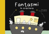 Fantasmi in crociera - Librerie.coop