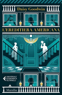 L'ereditiera americana - Librerie.coop