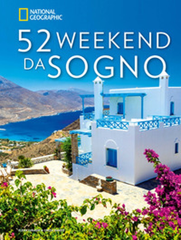 52 weekend da sogno - Librerie.coop 52 weekend da sogno - Librerie.coop