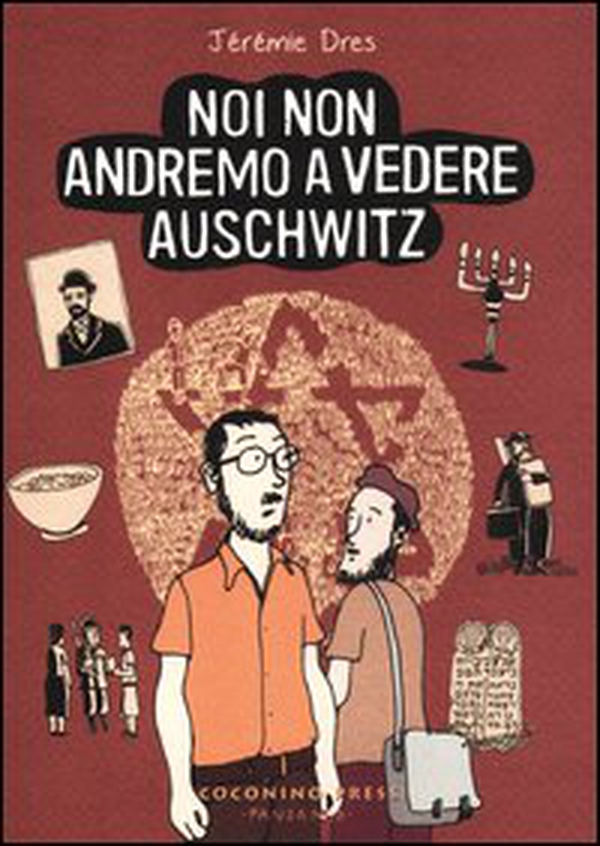 Noi non andremo a vedere Auschwitz - Librerie.coop Noi non andremo a vedere Auschwitz - Librerie.coop