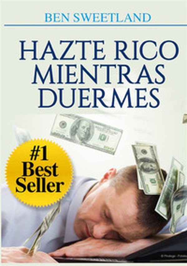 Hazte rico mientras duermes - Librerie.coop Hazte rico mientras duermes - Librerie.coop