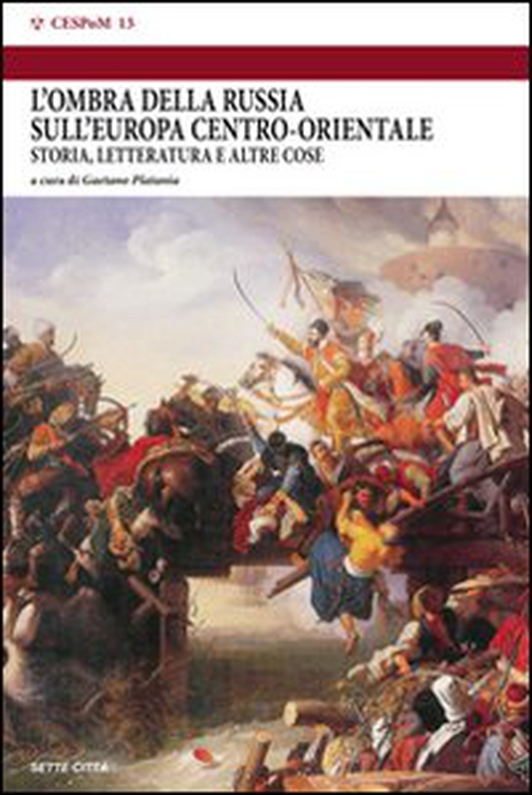 L'ombra della Russia sull'Europa centro-orientale - Librerie.coop L'ombra della Russia sull'Europa centro-orientale - Librerie.coop