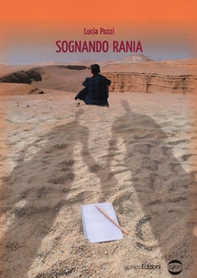 Sognando Rania - Librerie.coop