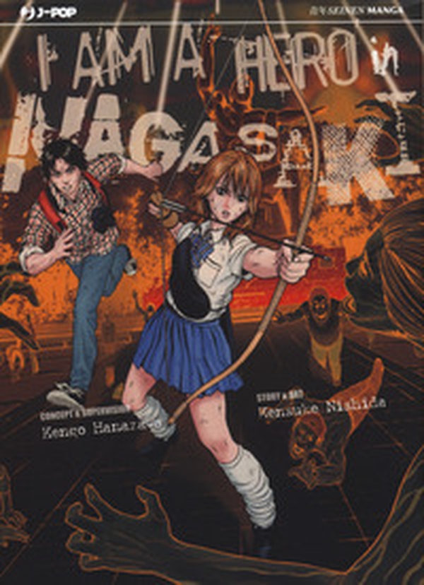 I am a hero in Nagasaki - Librerie.coop I am a hero in Nagasaki - Librerie.coop