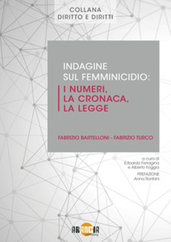Indagine sul femminicidio: i numeri, la cronaca, la legge - Librerie.coop Indagine sul femminicidio: i numeri, la cronaca, la legge - Librerie.coop