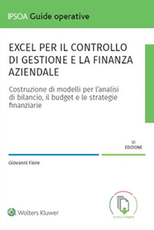 Excel per il controllo di gestione e la finanza aziendale - Librerie.coop Excel per il controllo di gestione e la finanza aziendale - Librerie.coop