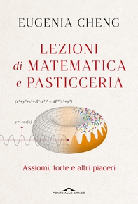 Lezioni di matematica e pasticceria - Librerie.coop