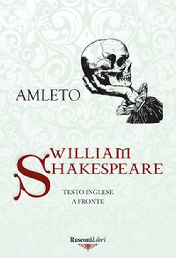 Amleto. Testo inglese a fronte - Librerie.coop Amleto. Testo inglese a fronte - Librerie.coop