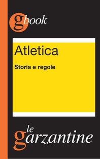 Atletica. Storia e regole - Librerie.coop Atletica. Storia e regole - Librerie.coop
