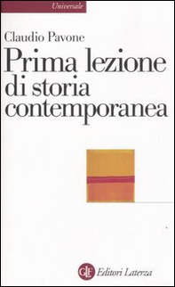 Prima lezione di storia contemporanea - Librerie.coop