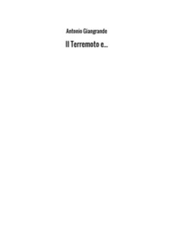 Il terremoto e... - Librerie.coop Il terremoto e... - Librerie.coop