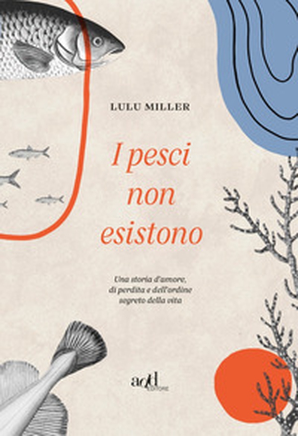 I pesci non esistono - Librerie.coop I pesci non esistono - Librerie.coop