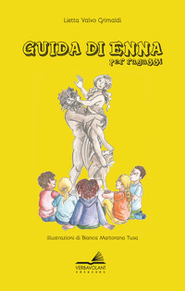 Guida di Enna per ragazzi - Librerie.coop Guida di Enna per ragazzi - Librerie.coop