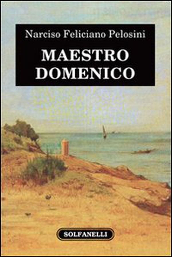 Maestro Domenico - Librerie.coop Maestro Domenico - Librerie.coop