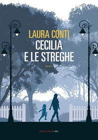 Cecilia e le streghe - Librerie.coop
