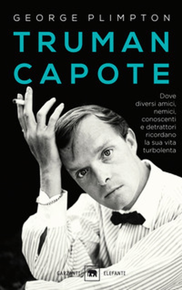 Truman Capote. Dove diversi amici, nemici, conoscenti e detrattori ricordano la sua vita turbolenta - Librerie.coop Truman Capote. Dove diversi amici, nemici, conoscenti e detrattori ricordano la sua vita turbolenta - Librerie.coop