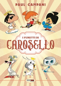 I fumetti di Carosello - Librerie.coop