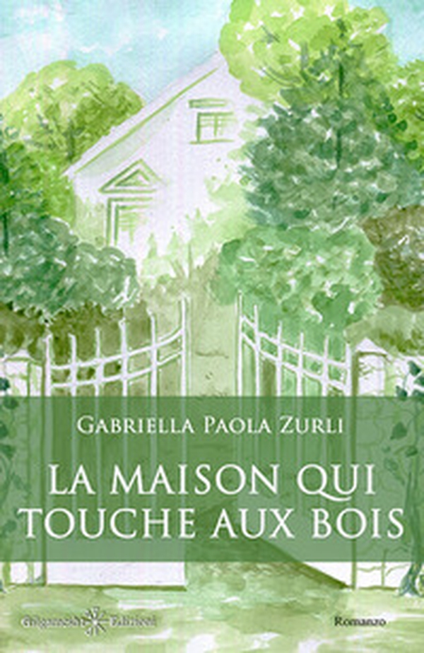 La maison qui touche aux bois - Librerie.coop La maison qui touche aux bois - Librerie.coop
