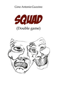 Squad (double game) - Librerie.coop