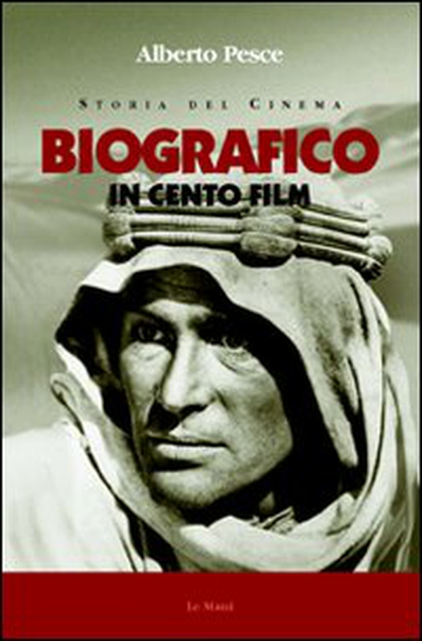 Biografico in cento film - Librerie.coop Biografico in cento film - Librerie.coop
