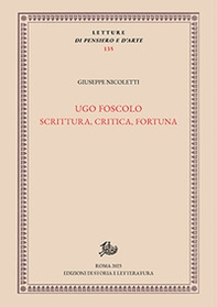 Ugo Foscolo. Scrittura, critica, fortuna - Librerie.coop Ugo Foscolo. Scrittura, critica, fortuna - Librerie.coop