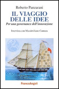 Il viaggio delle idee: per una governance dell'innovazione - Librerie.coop