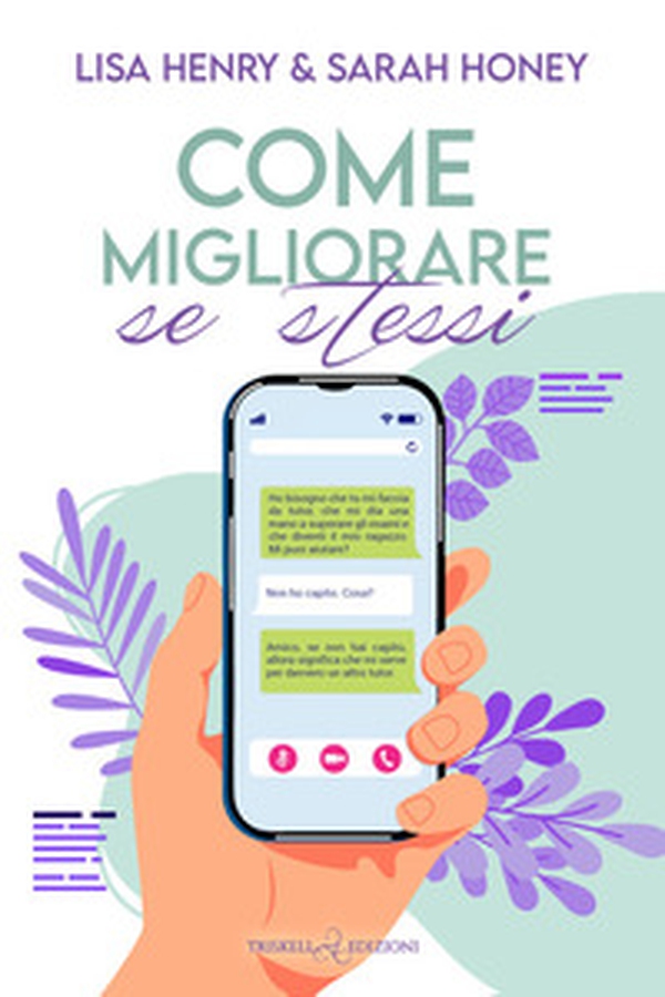 Come migliorare se stessi - Librerie.coop Come migliorare se stessi - Librerie.coop