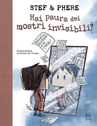 Hai paura dei mostri invisibili? - Librerie.coop Hai paura dei mostri invisibili? - Librerie.coop