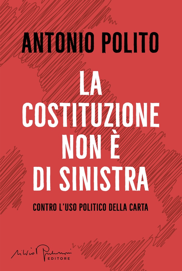 La Costituzione non è di sinistra - Librerie.coop