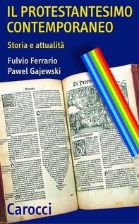 Il protestantesimo contemporaneo - Librerie.coop Il protestantesimo contemporaneo - Librerie.coop