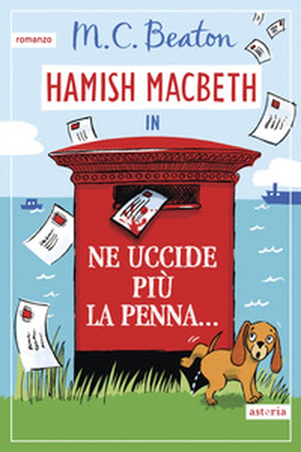 Ne uccide più la penna... I casi di Hamish Macbeth - Librerie.coop