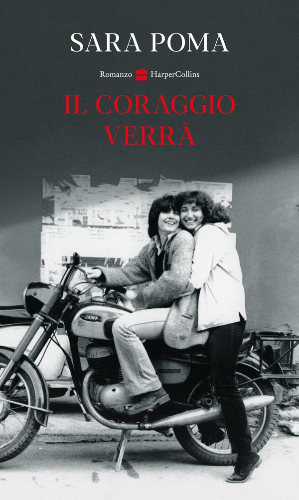 Il coraggio verrà - Librerie.coop Il coraggio verrà - Librerie.coop
