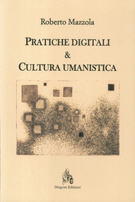 Pratiche digitali e cultura umanistica - Librerie.coop