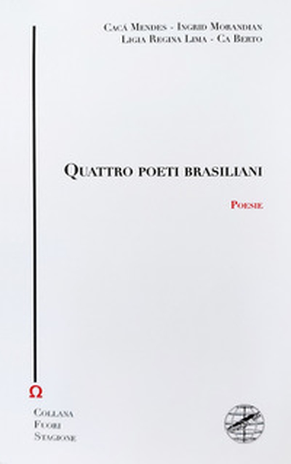 Quattro poeti brasiliani - Librerie.coop Quattro poeti brasiliani - Librerie.coop