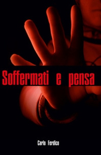 Soffermati e pensa - Librerie.coop Soffermati e pensa - Librerie.coop