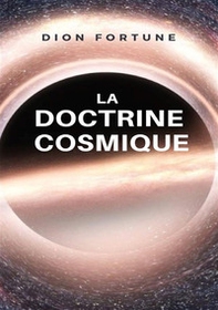 La doctrine cosmique - Librerie.coop