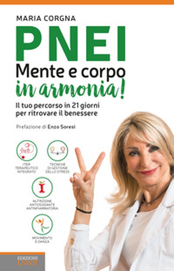 PNEI. Mente e corpo in armonia! - Librerie.coop PNEI. Mente e corpo in armonia! - Librerie.coop