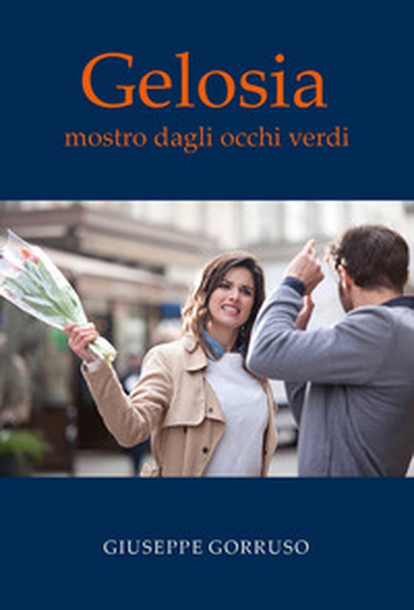 Gelosia. Mostro dagli occhi verdi - Librerie.coop Gelosia. Mostro dagli occhi verdi - Librerie.coop