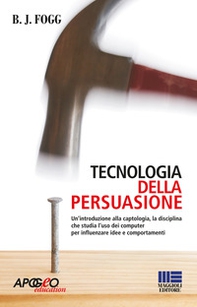 Tecnologia della persuasione - Librerie.coop