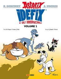 Idefix e gli irridubicili - Vol. 1 - Librerie.coop Idefix e gli irridubicili - Vol. 1 - Librerie.coop